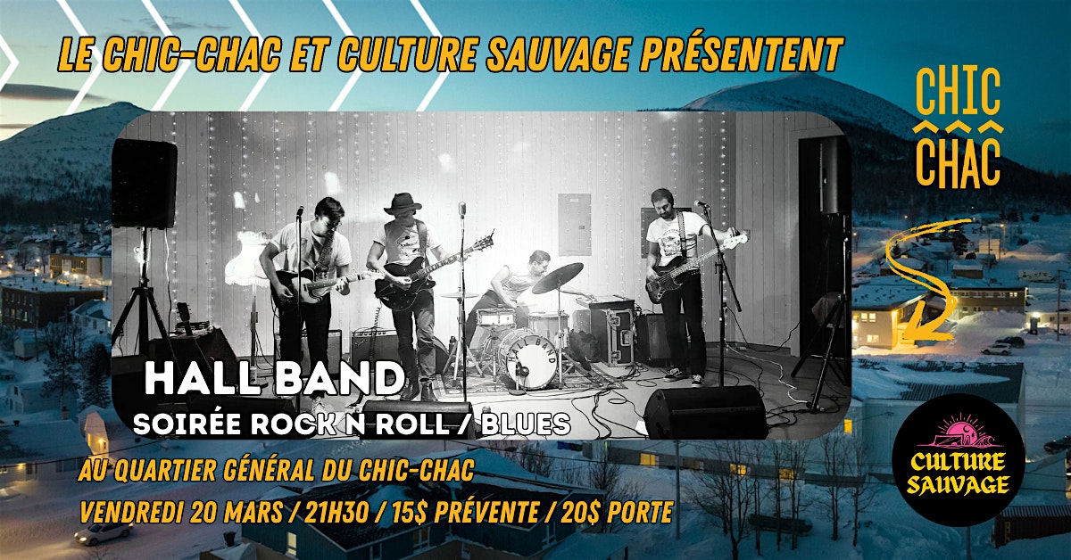 Soirée Rock N Roll / Blues avec HALL BAND @ QG du CHIC CHAC