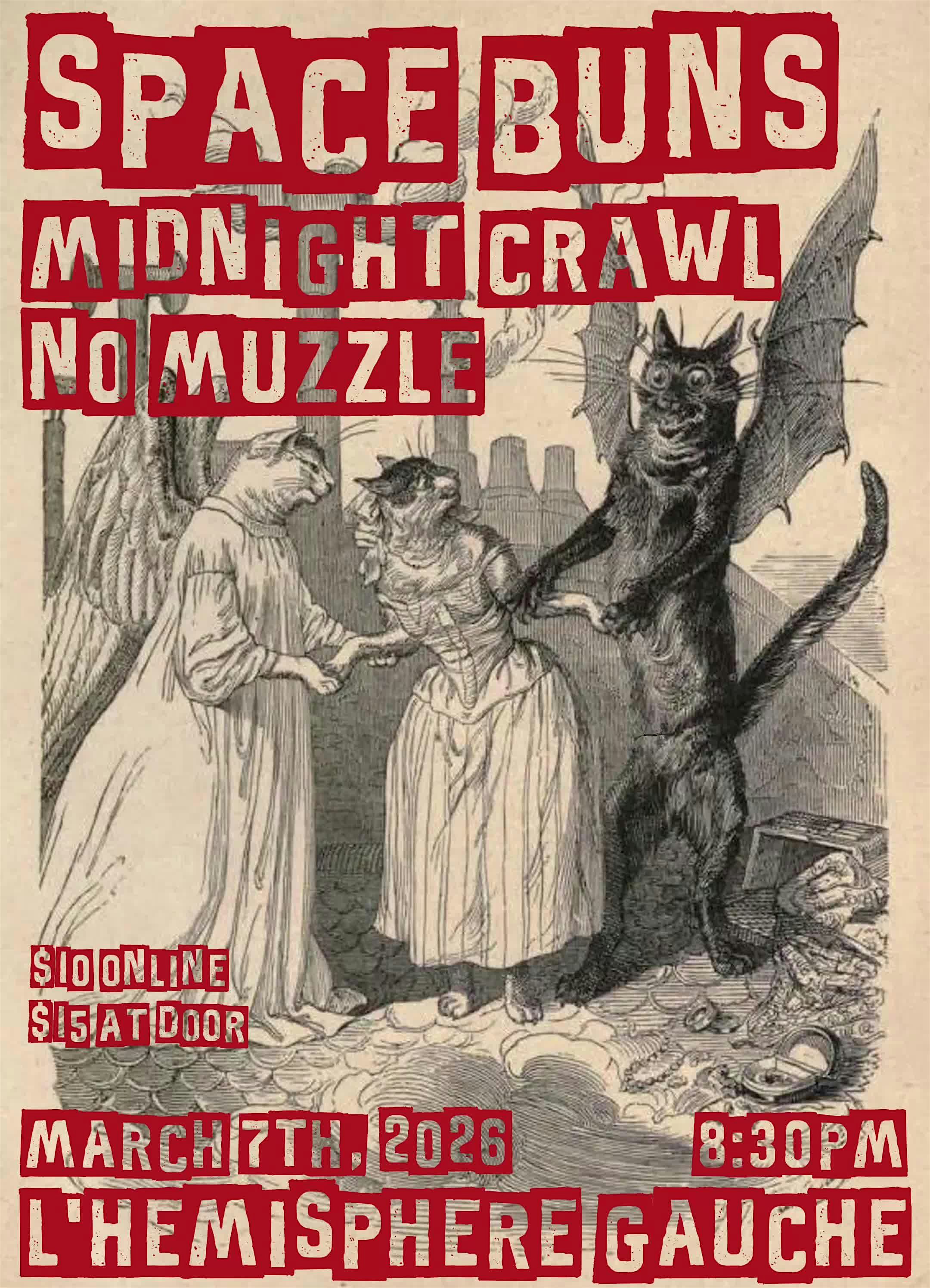 Space Buns x Midnight Crawl x No Muzzle