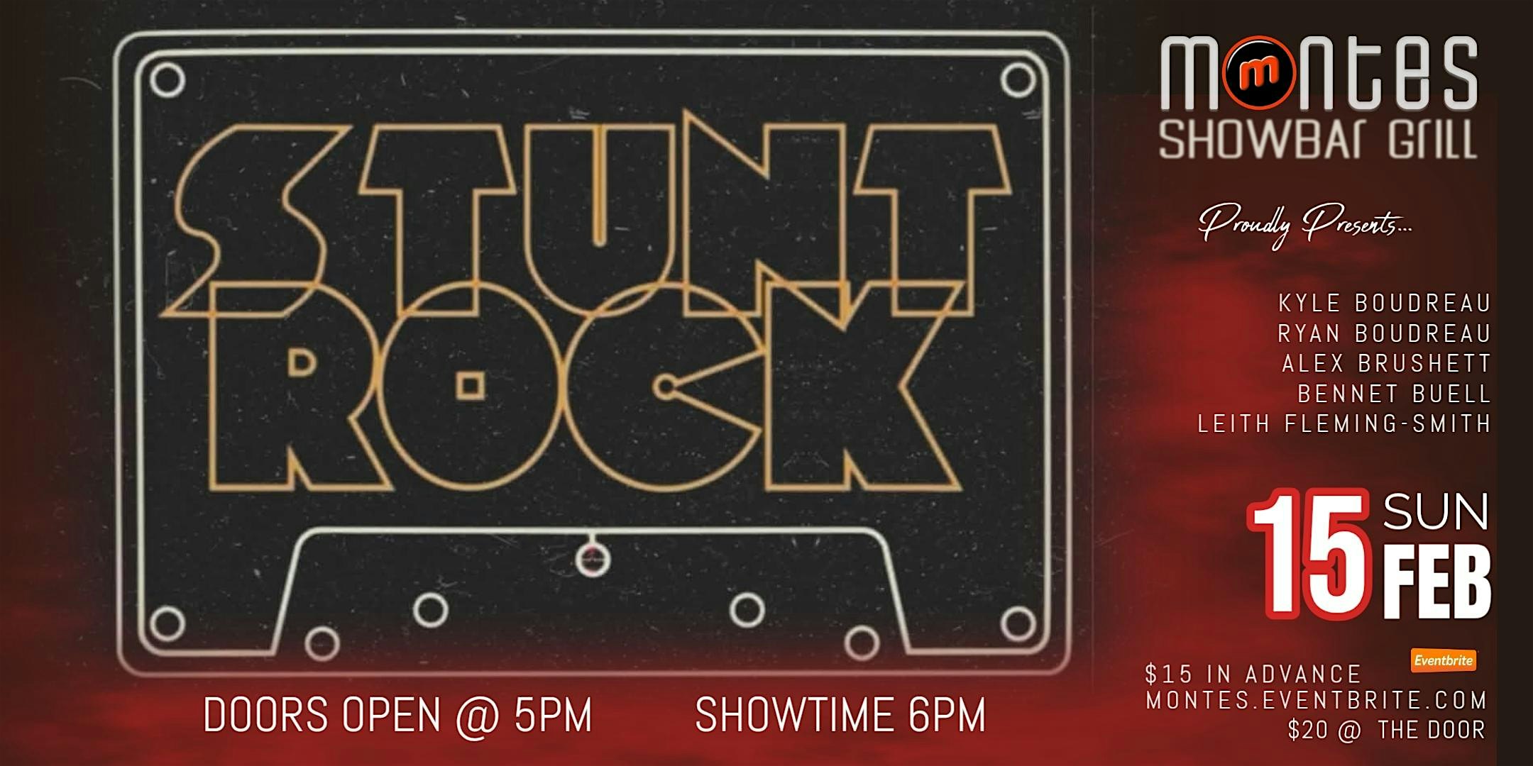 STUNT ROCK @ Monte's