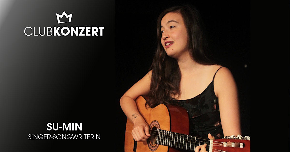 SU-MIN - Clubkonzert