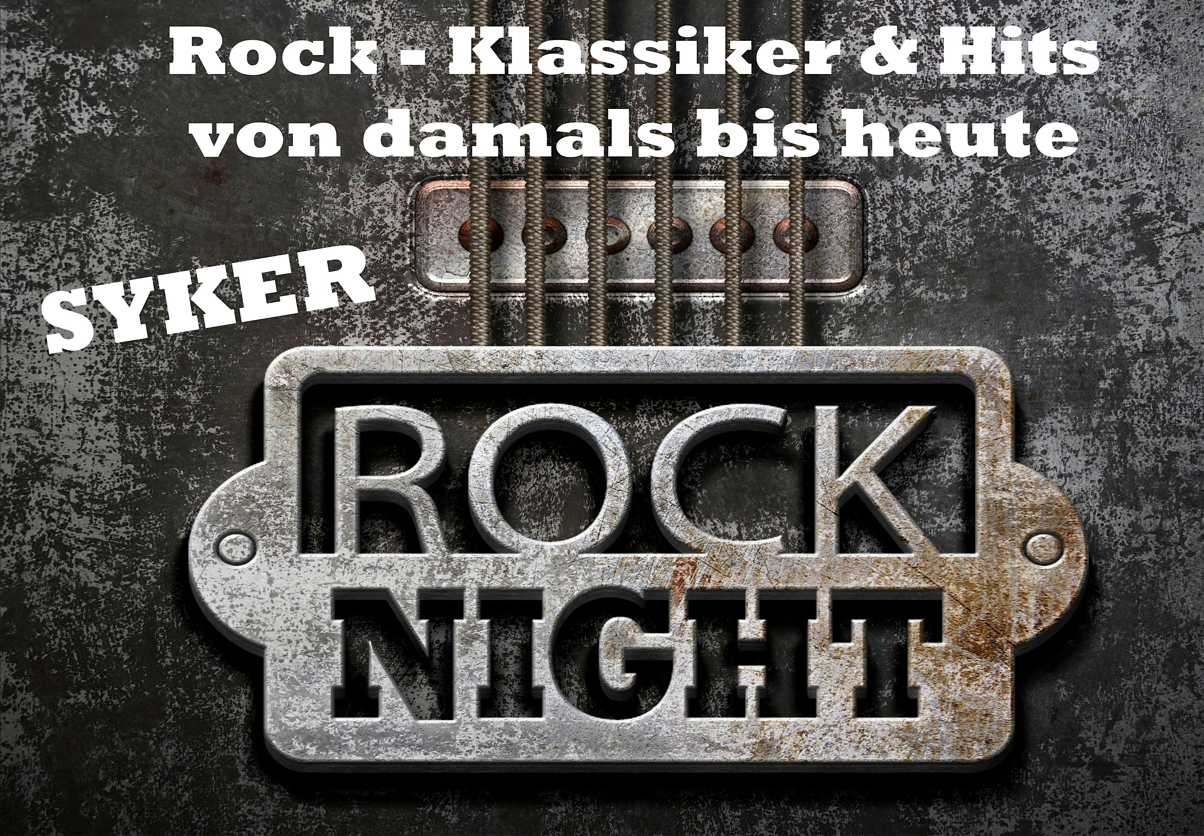 Syker Rocknacht - Rocknight  - Klassiker & Hits von damals bis heute