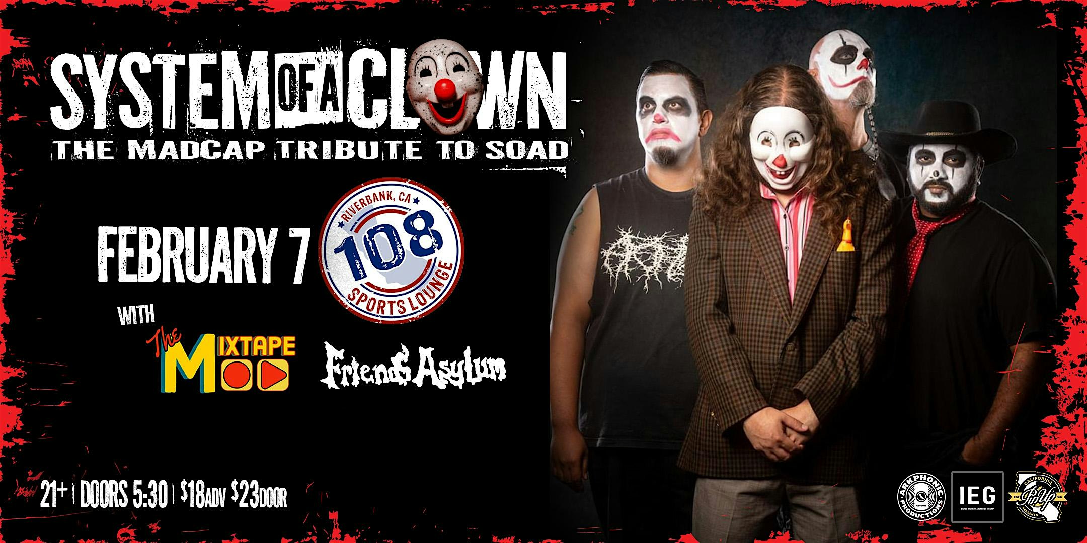 System of a Clown at 108 Sports Lounge