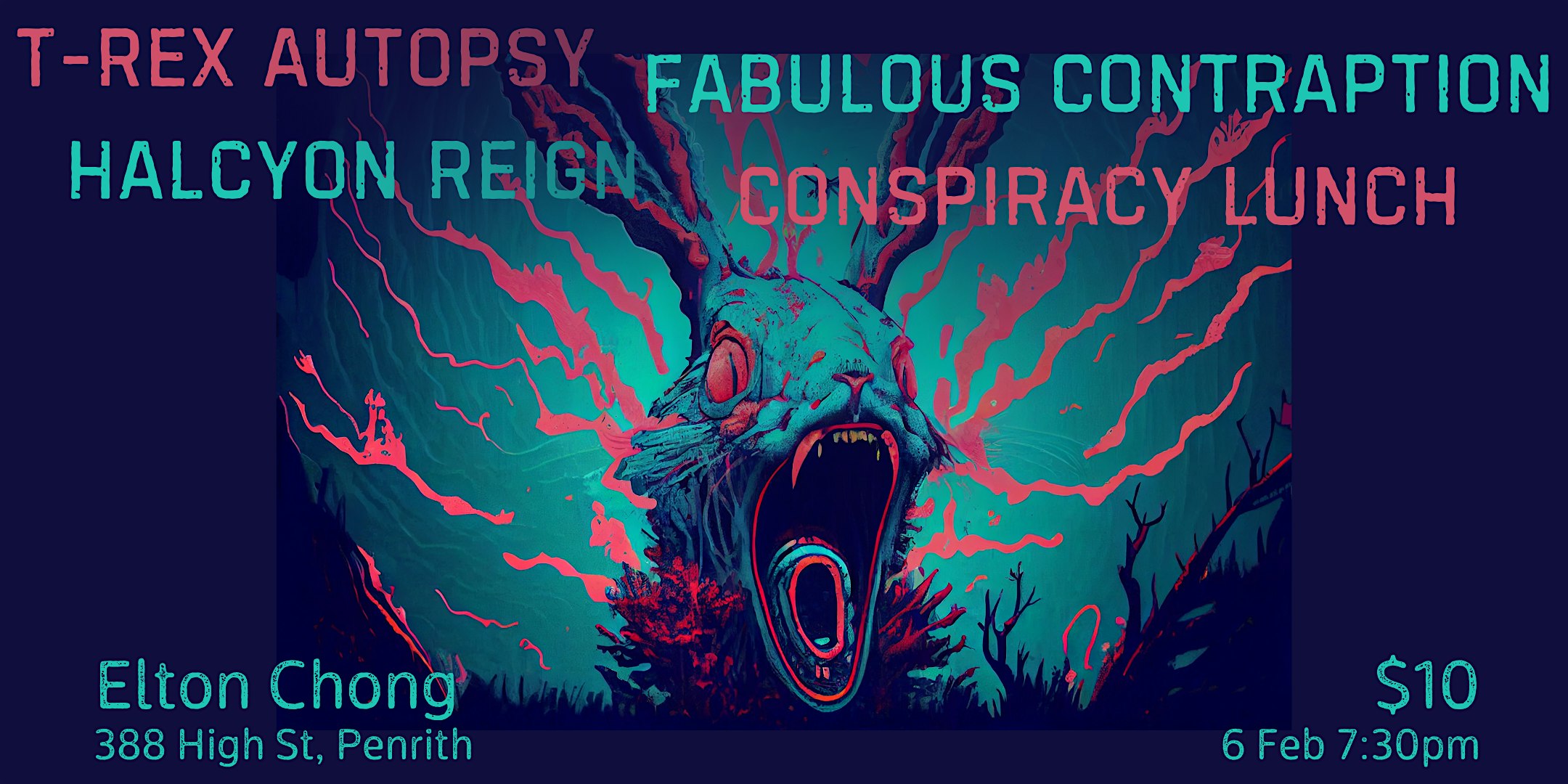 T-Rex Autopsy + Fabulous Contraption + Halcyon Reign + Conspiracy Lunch