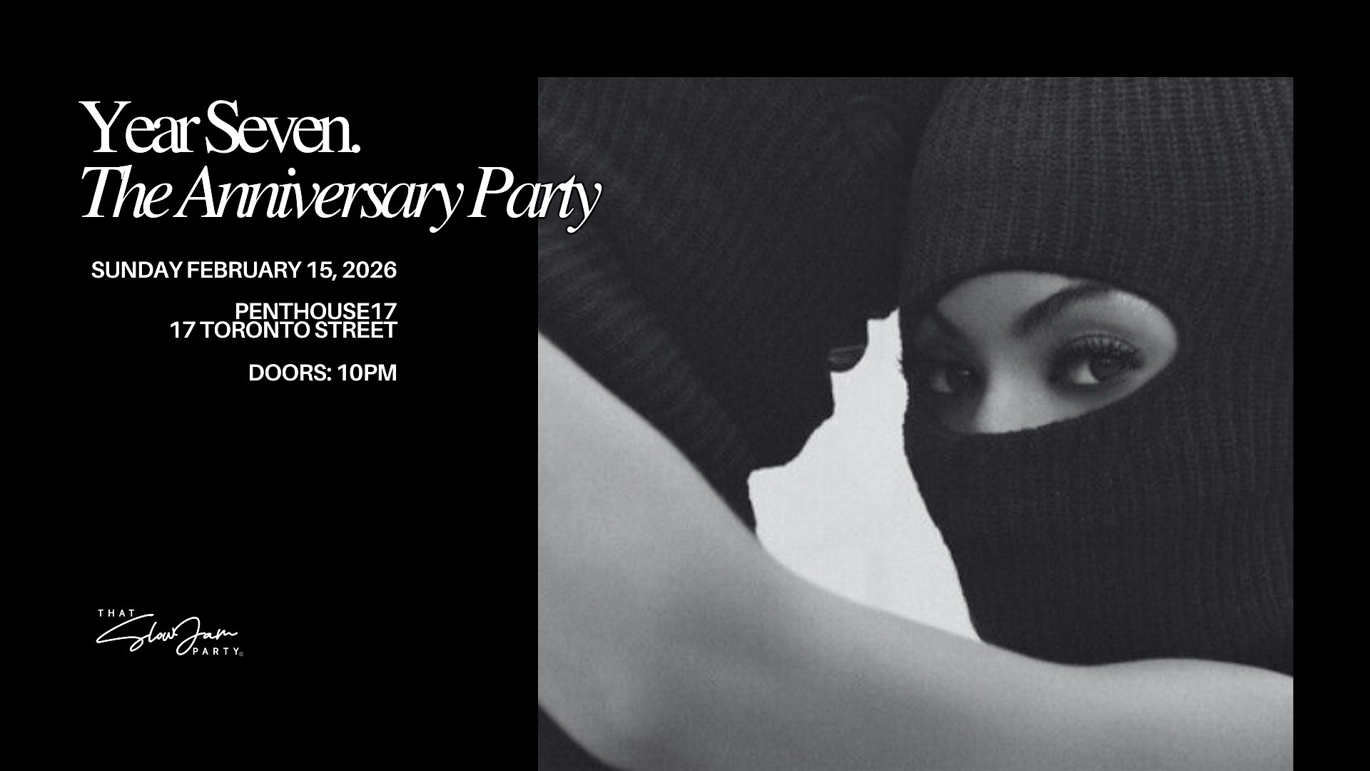 THAT SLOW JAM PARTY SEVEN YEAR ANNIVERSARY