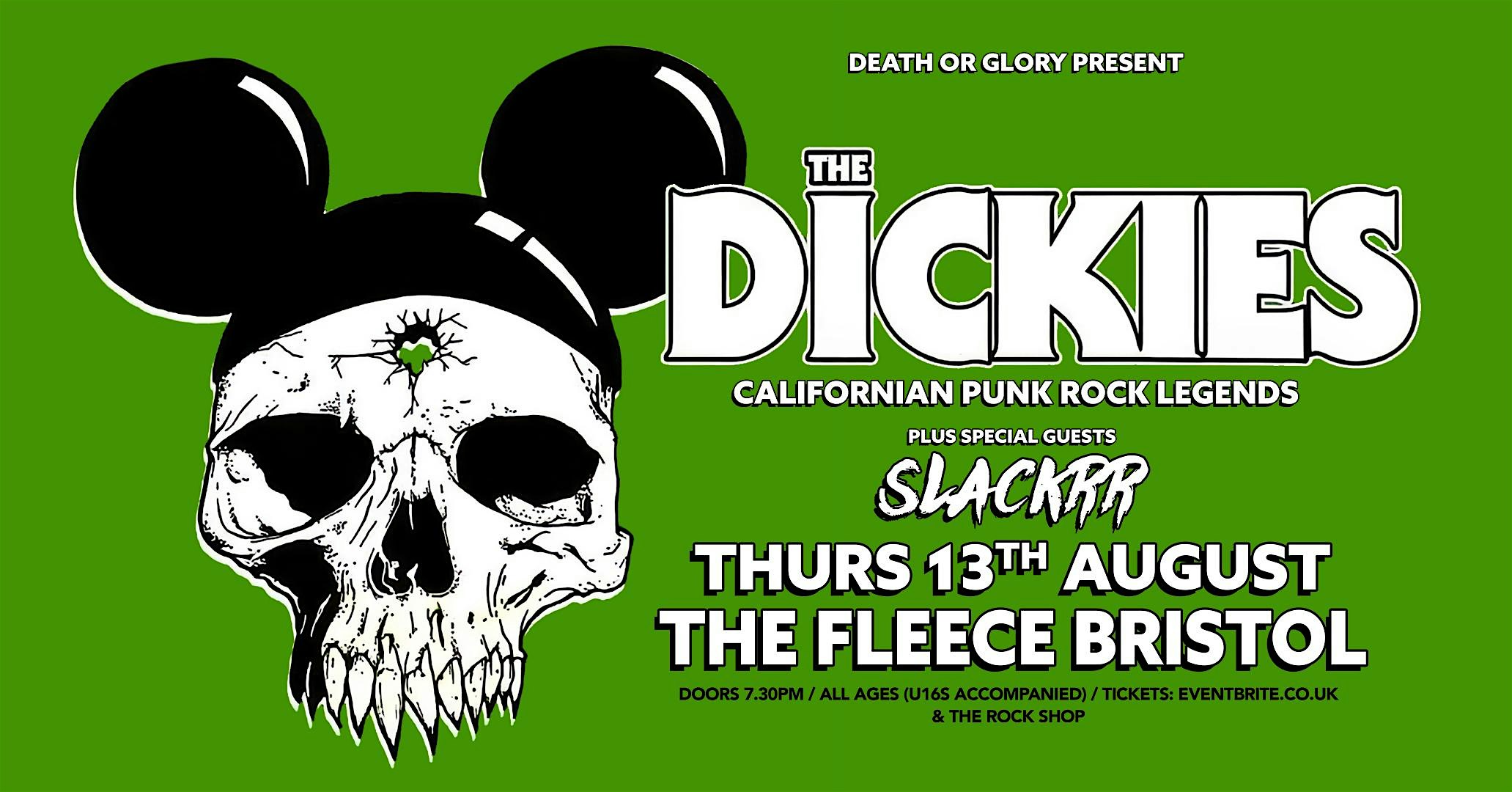 The Dickies / Slackrr Live at The Fleece Bristol