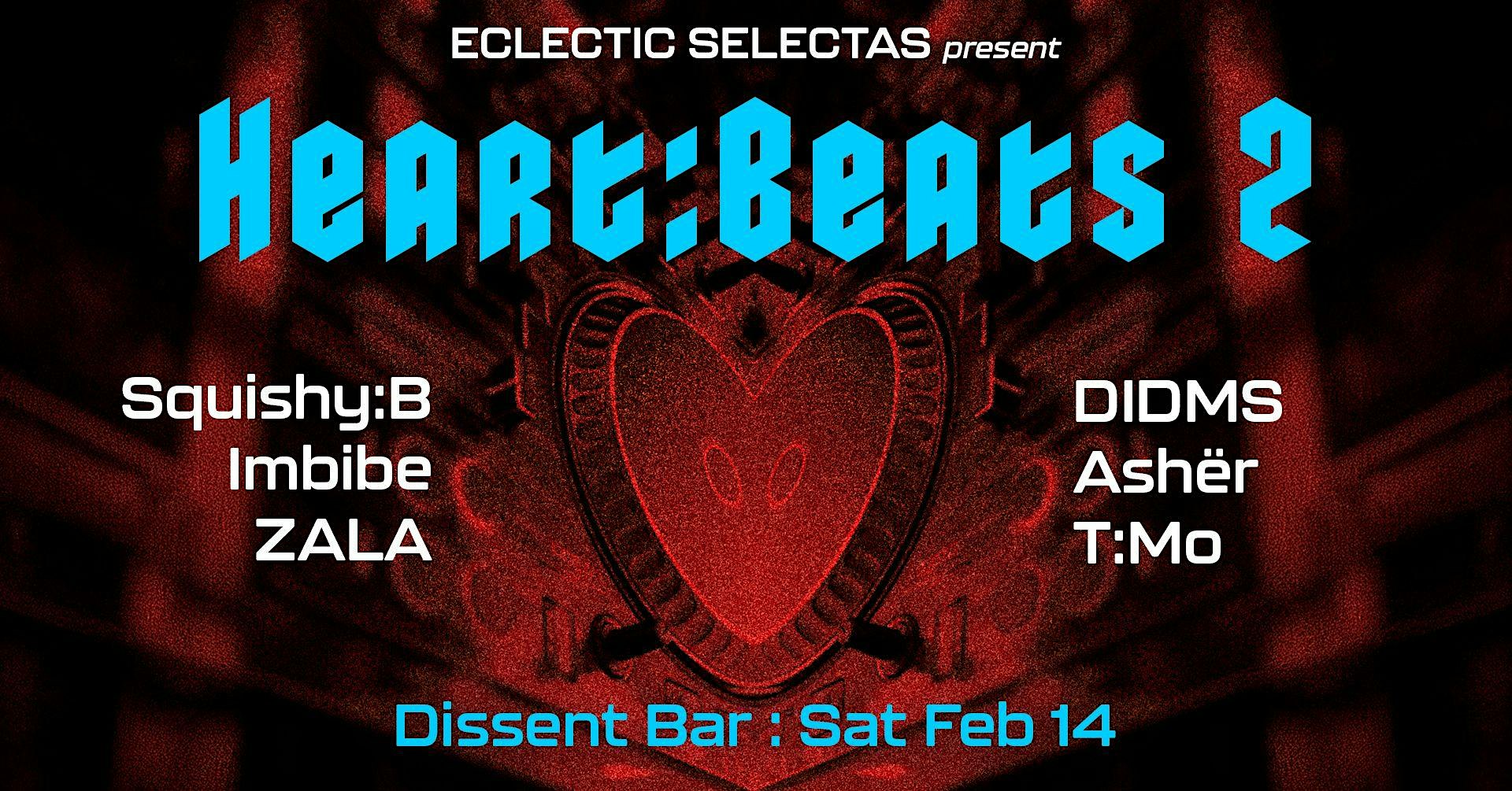 The Eclectic Selectas present: Heartbeats 2