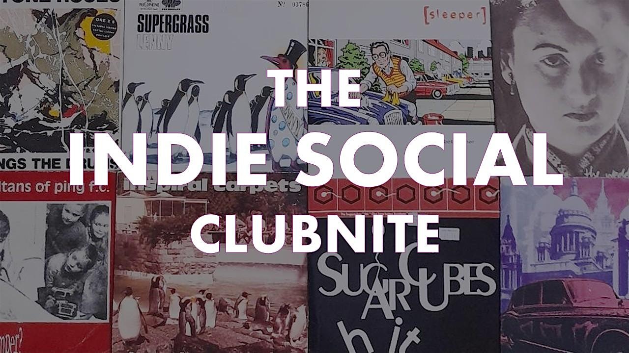 The INDIE SOCIAL Clubnite