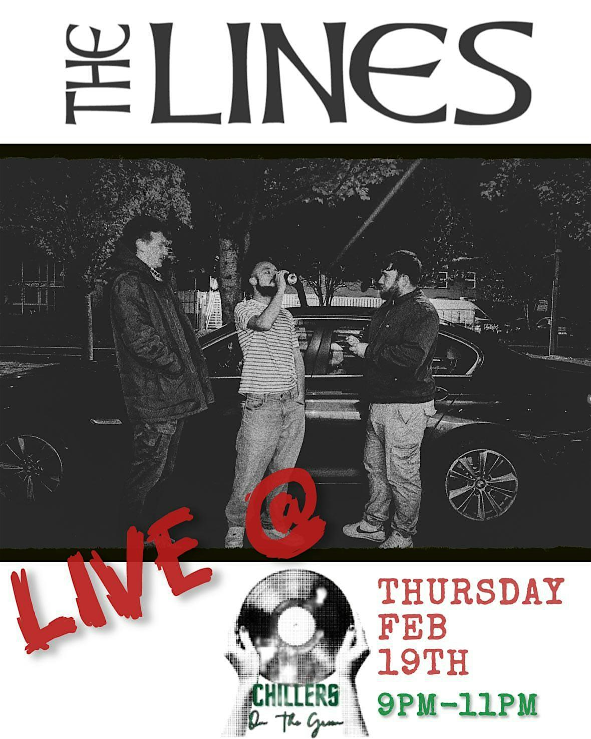 The Lines Live @ Chillers On The Green