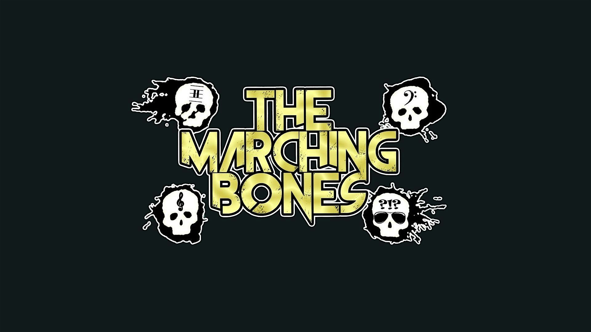 The Marching Bones