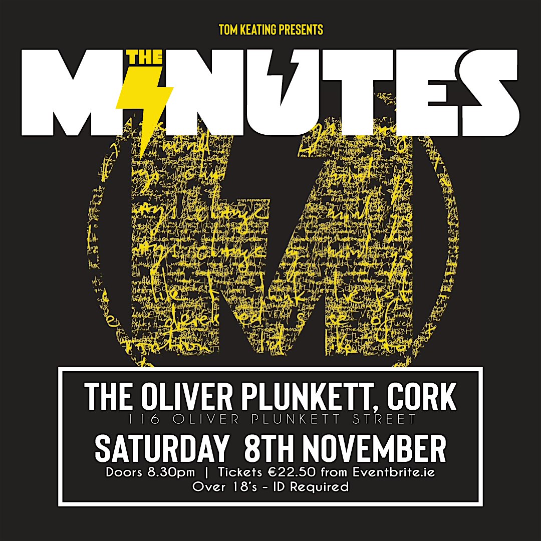 The Minutes at The Oliver Plunkett