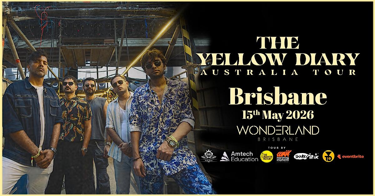 The Yellow Diary - Live in Brisbane