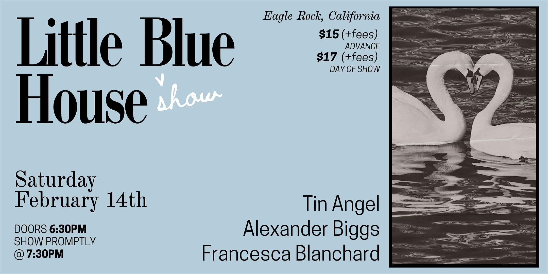 Tin Angel, Alexander Biggs, Francesca Blanchard ✶  Little Blue House Show