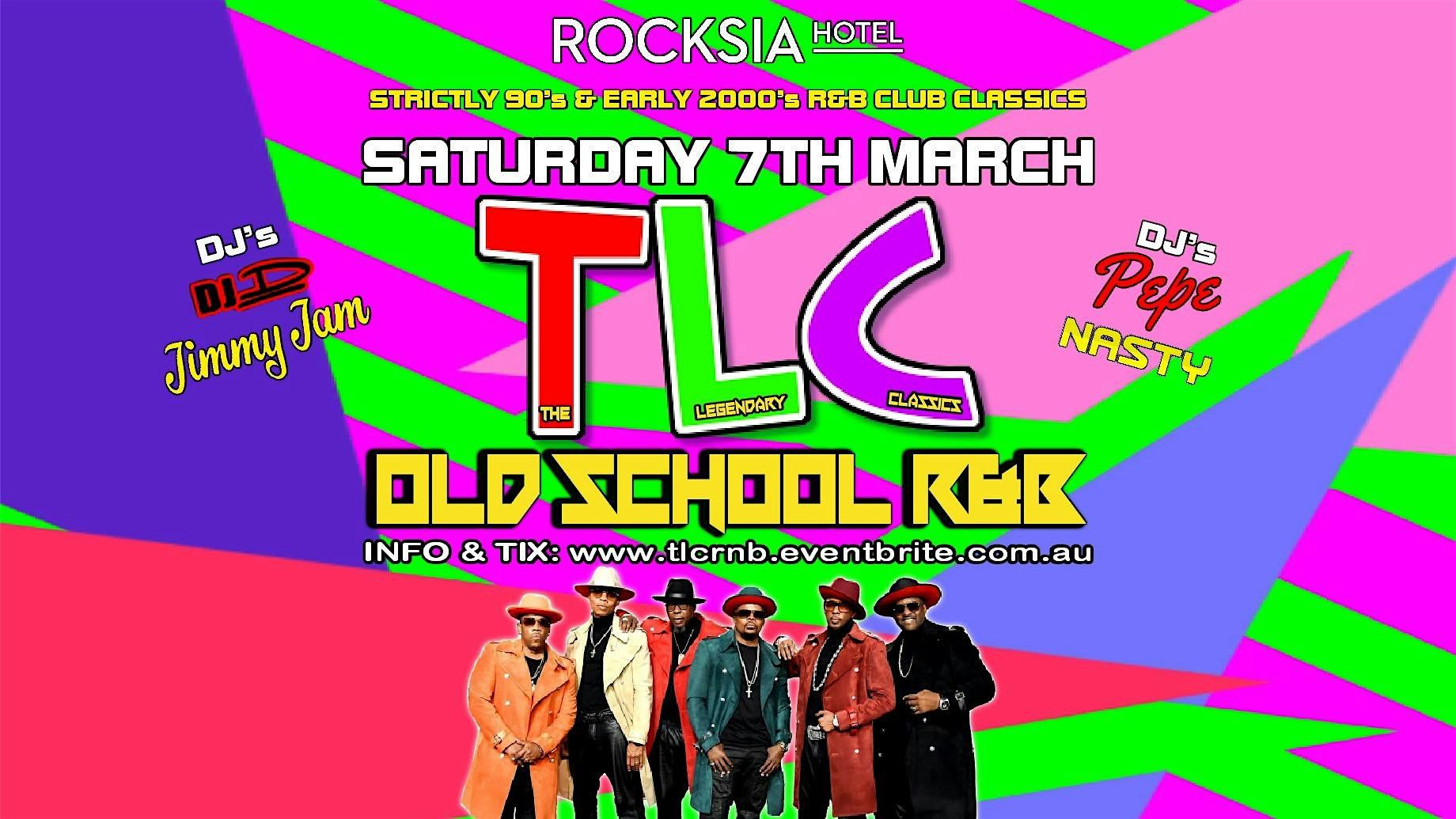 TLC Old School R&B 90’s & Early 2000’s 7-3-26 at ROCKSIA Hotel