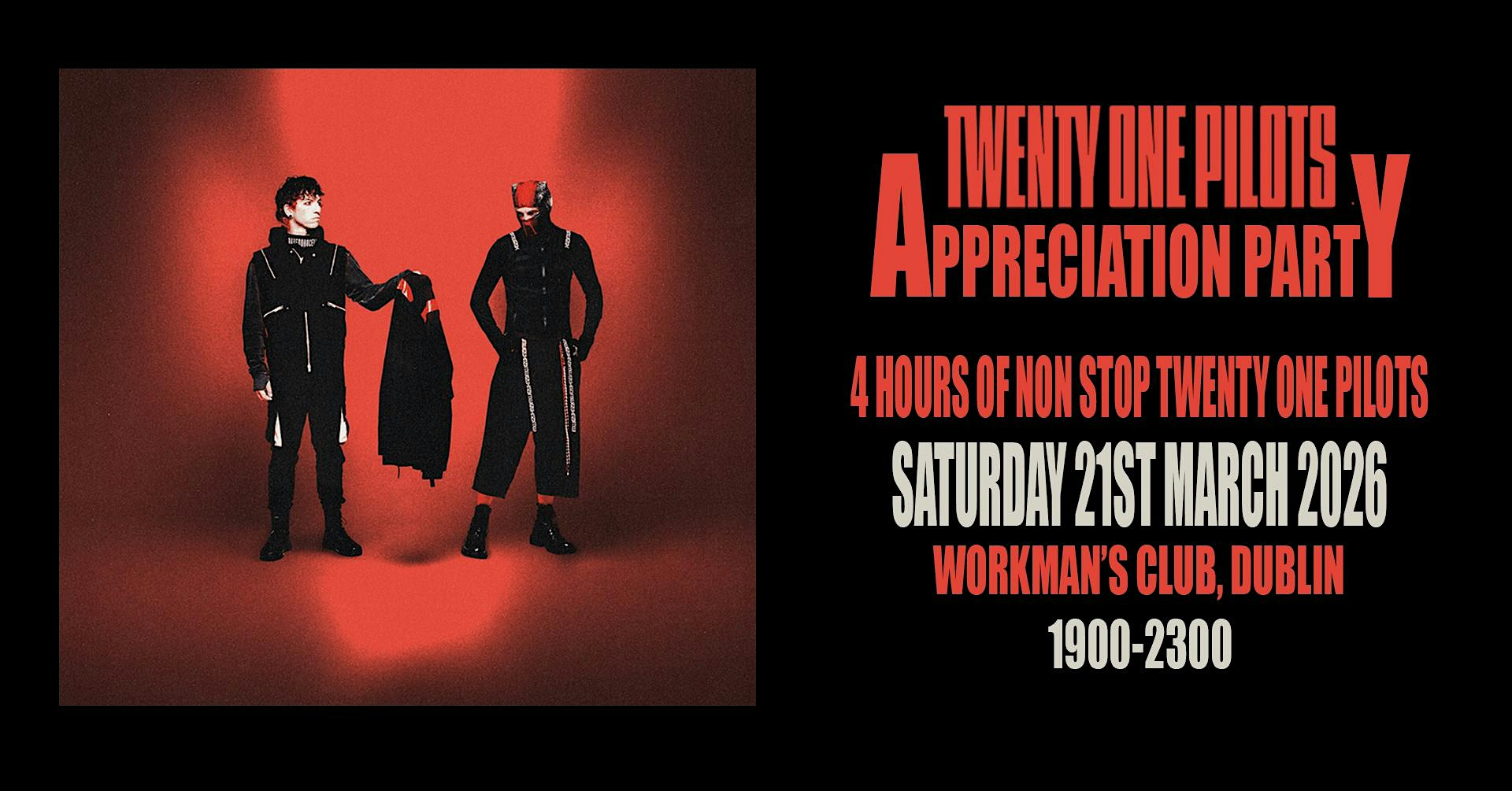 Twenty One Pilots Appreciation Party (Dublin)