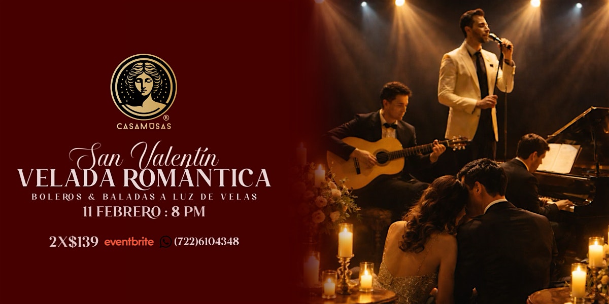 Velada Romántica | Baladas y Boleros a la luz de las velas