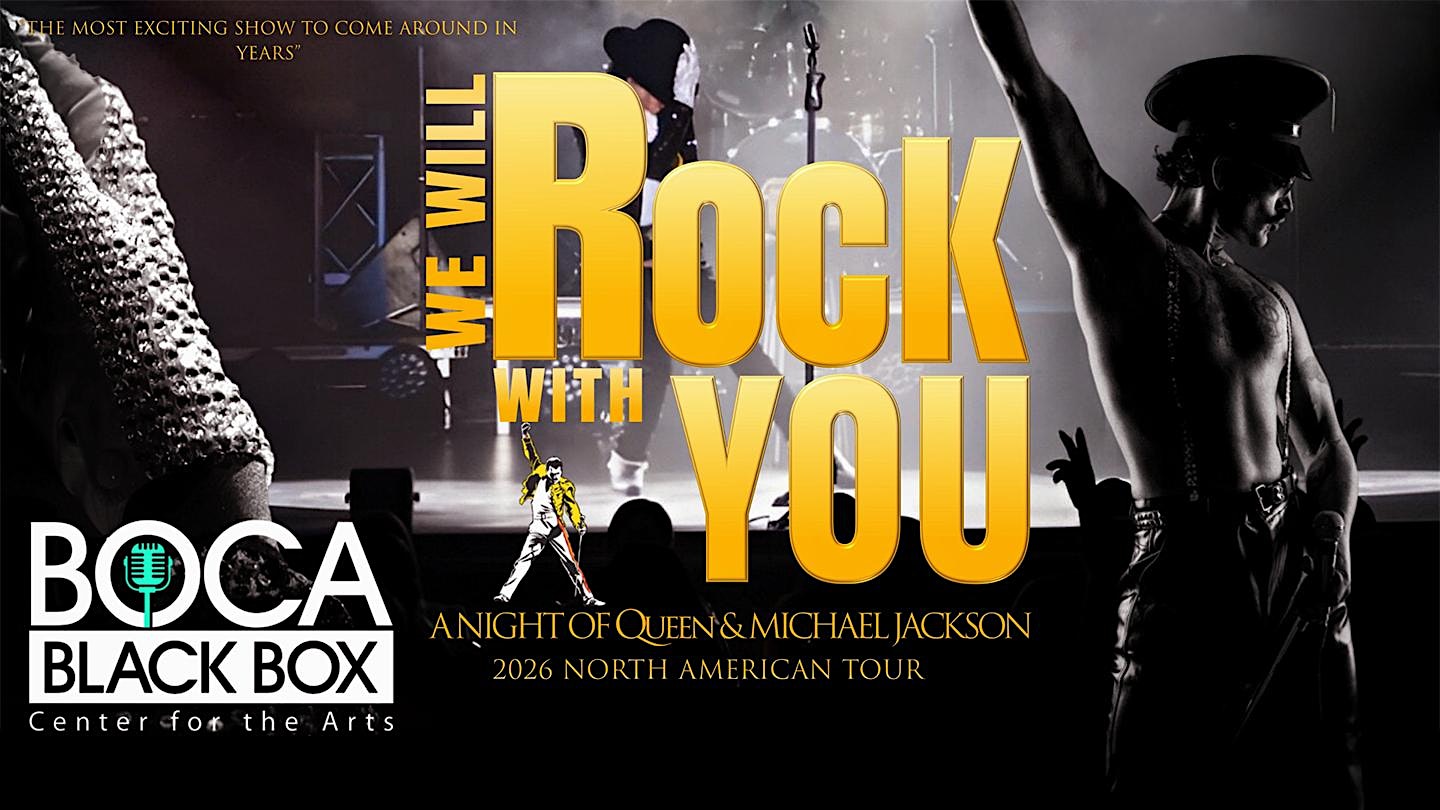 We Will Rock With You: A Night of Queen & Michael Jackson