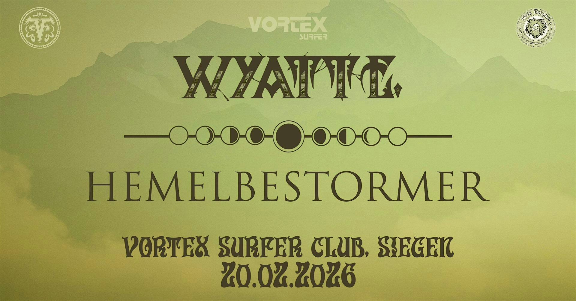 Wyatt E + Hemelbestormer + tba präsentiert von Freak Valley / Rock Freaks