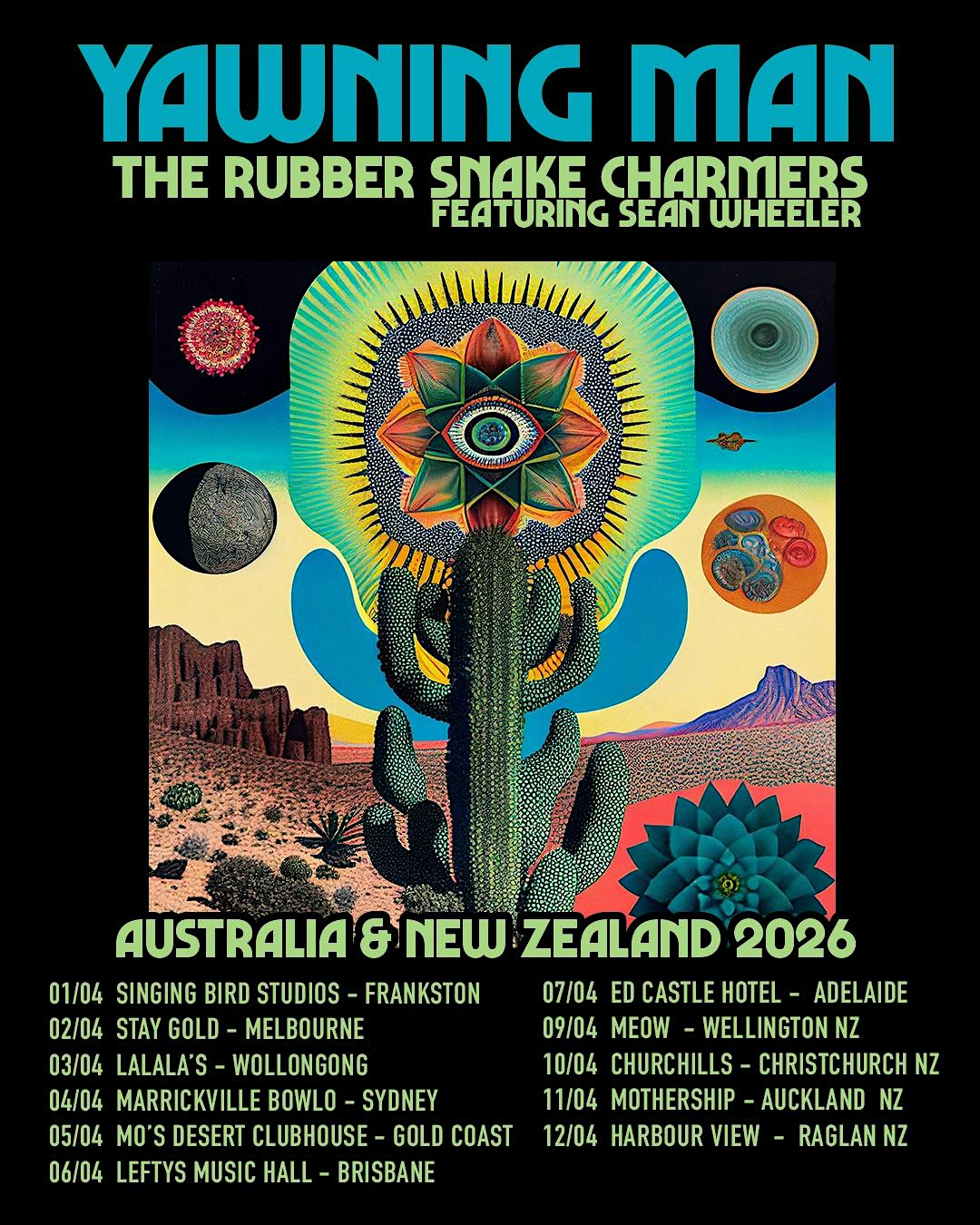 YAWNING MAN (USA) w/ MARIO LALLI & THE RUBBER SNAKE CHARMERS (USA)