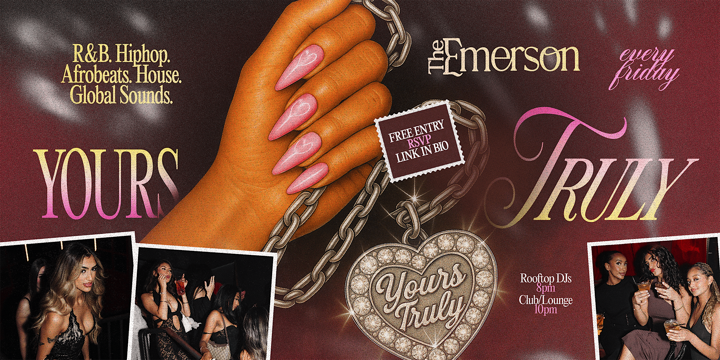 Yours Truly – Every Friday @ The Emerson